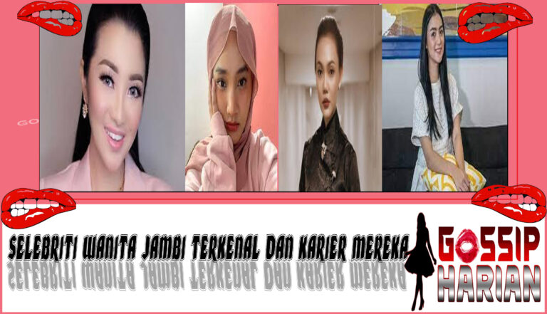 5 Selebriti Wanita Jambi